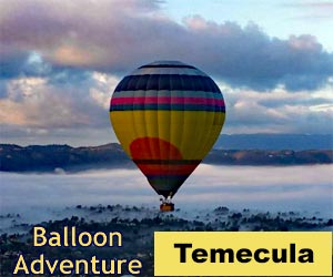 California Dreamin Balloon Adventure Tickets