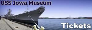 USS Battleship Iowa Museum & Tour Tickets. [Photo Credit: USS Battleship Iowa]